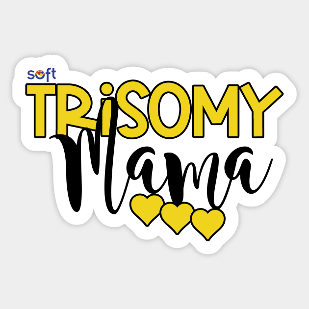 Trisomy Mama Sticker by SOFT Trisomy Awareness